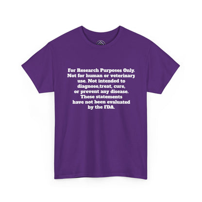 For Research Purposes Only T-Shirt