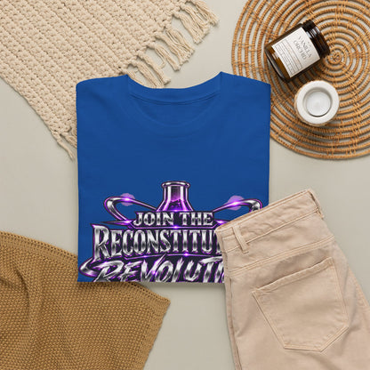 Join the Reconstitution Revolution T-Shirt