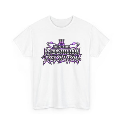 Join the Reconstitution Revolution T-Shirt