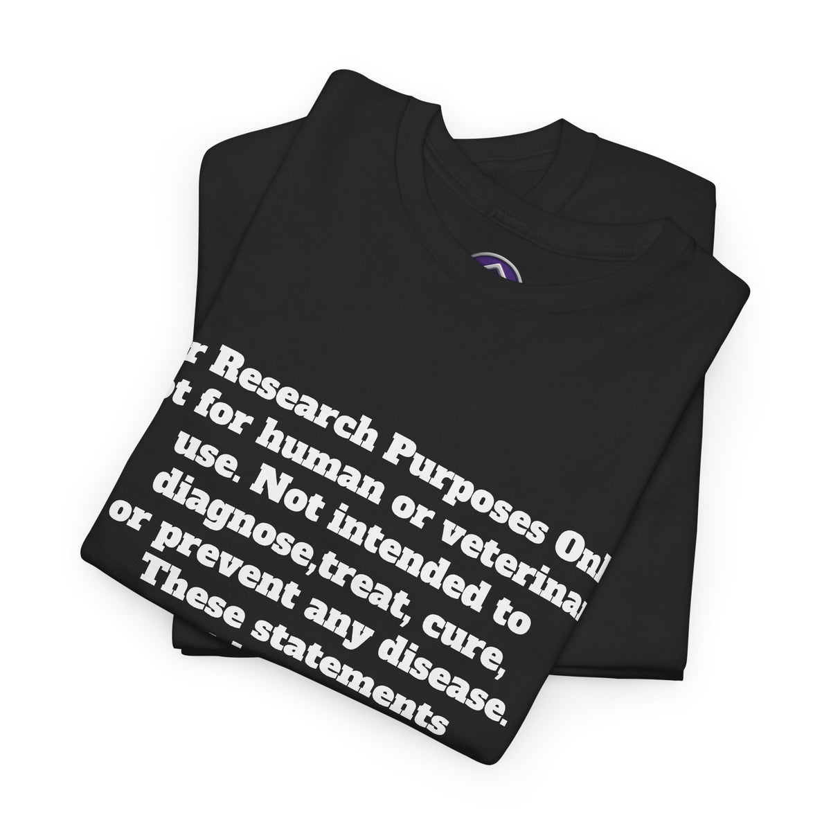 For Research Purposes Only T-Shirt