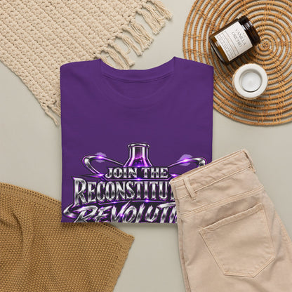 Join the Reconstitution Revolution T-Shirt