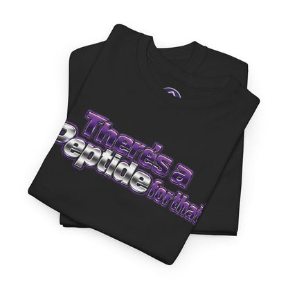 ACL “There’s a Peptide for That!” T-Shirt