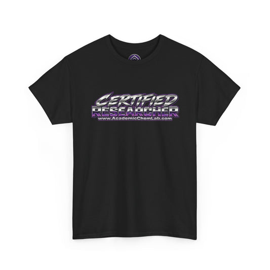 Certified Researcher T-Shirt